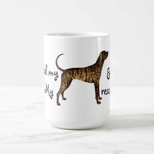 Rescue Plott Hound Coffee Mug