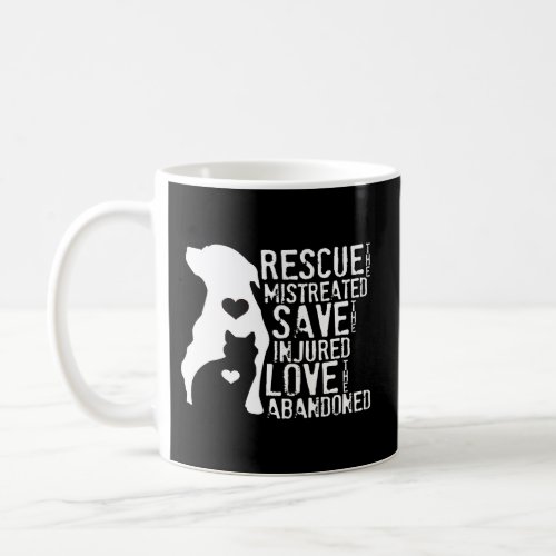 Rescue Save Love Animal Rescue Dog Cat Coffee Mug