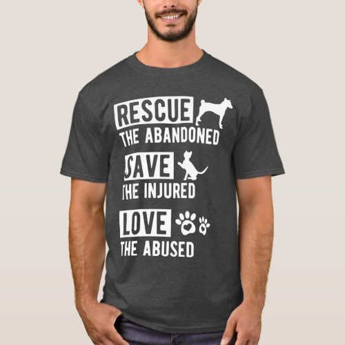 Rescue Save Love Animal Shelter Adopt Dog Cat T_Shirt