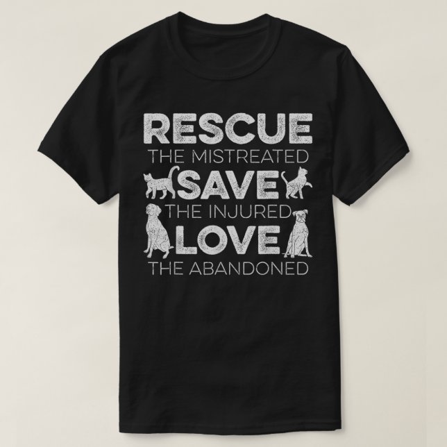 Rescue Save Love Animals Rescue Dog Lover Cat Love T-Shirt (Design Front)