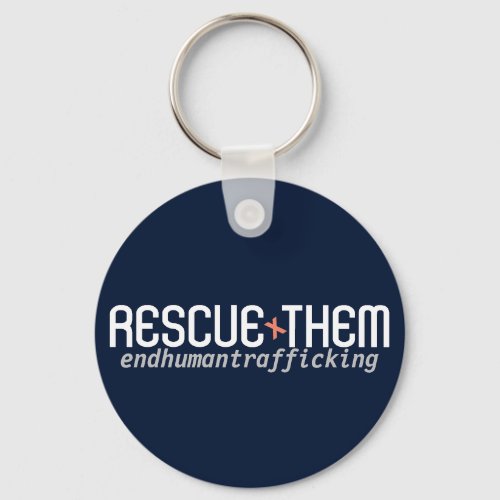Rescue Them End Human trafficking Keychain