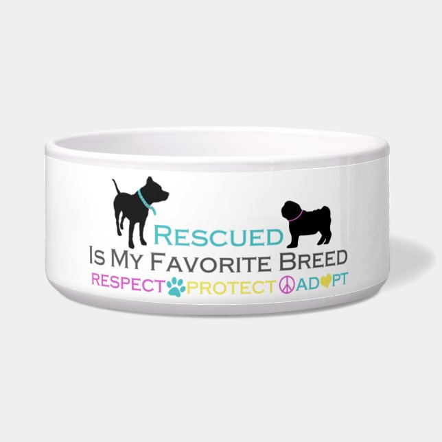 Rescued is Favorite Breed Pet Bowl (Front)