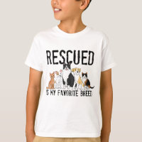 Rescued is My Favorite Breed, Adopt Don't Shop, Do