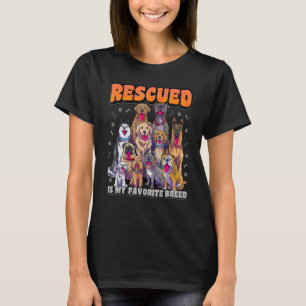 Rescued Is My Favorite Breed Animal Rescue Dog Res T-Shirt