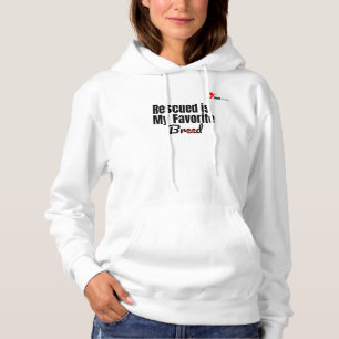 Rescued is My Favorite Breed – Animal Rescue Hoodie