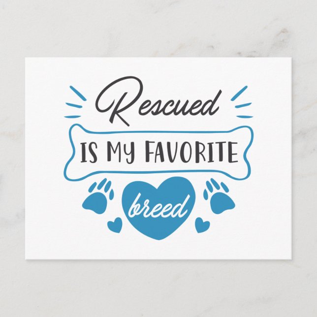 Rescued Is My Favorite Breed Postcard (Front)