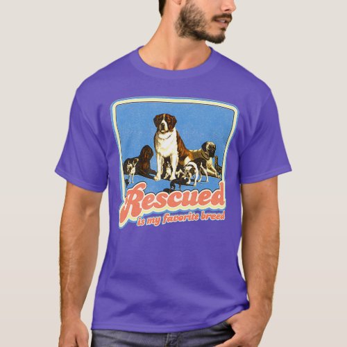 Rescued Is My Favorite Breed Retro Vintage Dogs T_Shirt