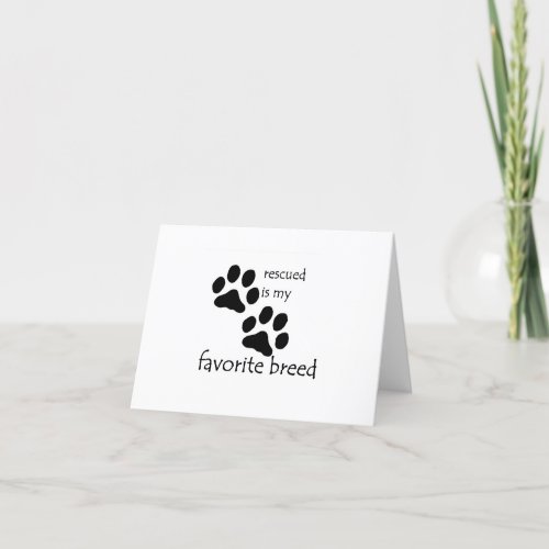 Rescued is My Favorite Breed Thank You Cards