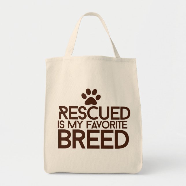 Rescued is my favorite breed tote bag (Front)