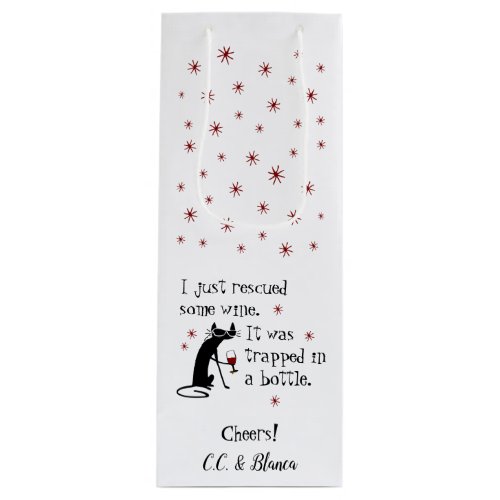 Rescued Some Wine Funny Quote Cat Wine Gift Bag
