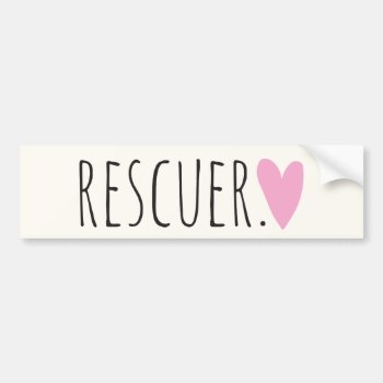 Rescuer With Heart Bumper Sticker by ParadiseCity at Zazzle