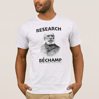 Research Antoine Béchamp Terrain Theory T-Shirt