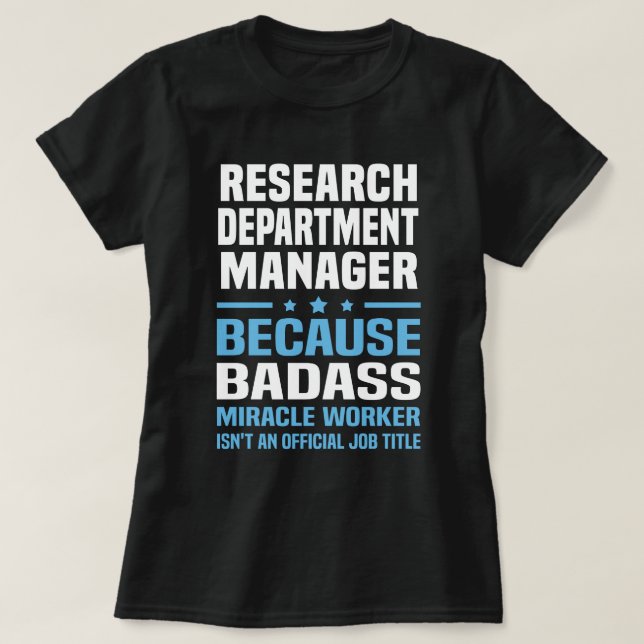 Research Department Manager T-Shirt (Design Front)