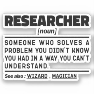 Researcher Noun Student Graduate Science Analysis Sticker