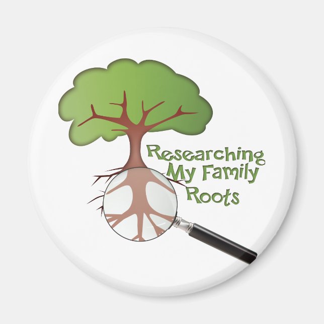 Researching my Family Roots Magnet (Front)