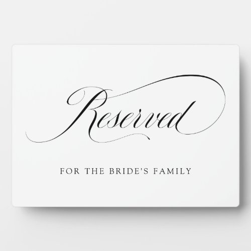 Reserved  Black and White Ornate Script Wedding Plaque