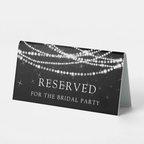 Reserved Bridal Party String Lights Table Tent Sign