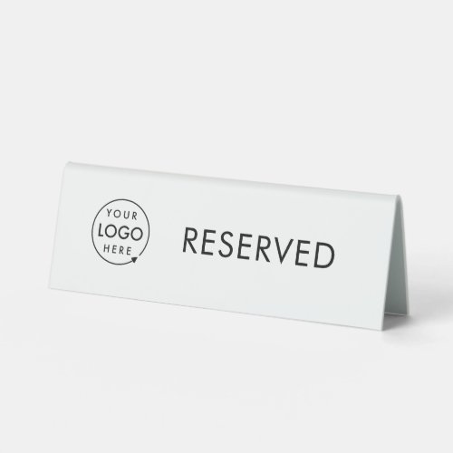 Reserved  Business Logo Restaurant Reservation Table Tent Sign