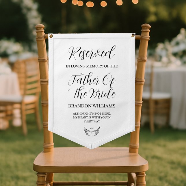 Reserved Chair Father Of Bride Wedding Memorial Pennant (Reserved Chair Father Of Bride Wedding Memorial Pennant
)