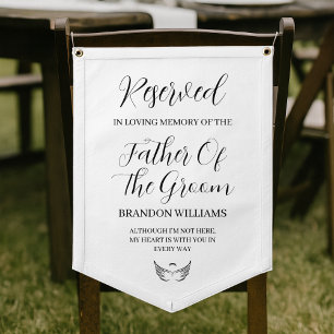 Reserved Chair Father Of Groom Wedding Memorial Pennant