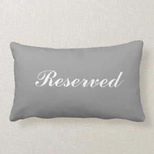 Reserved Cushion / Pillow in Grey