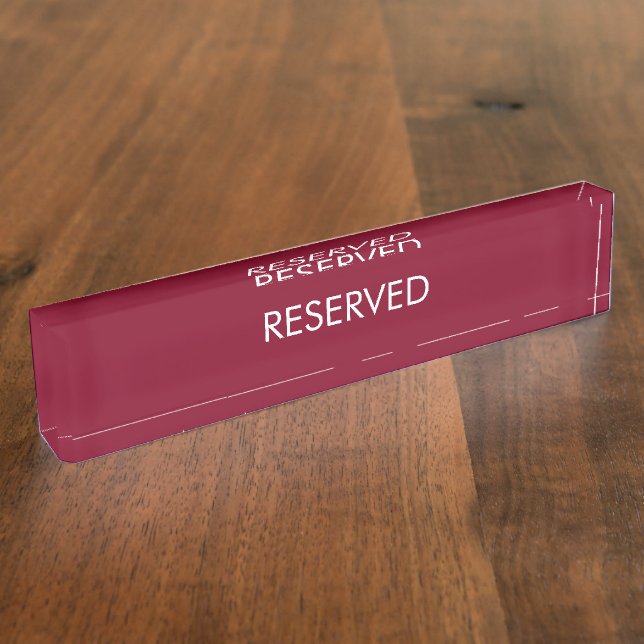 Reserved, customize, change name text burgundy desk name plate (Side)