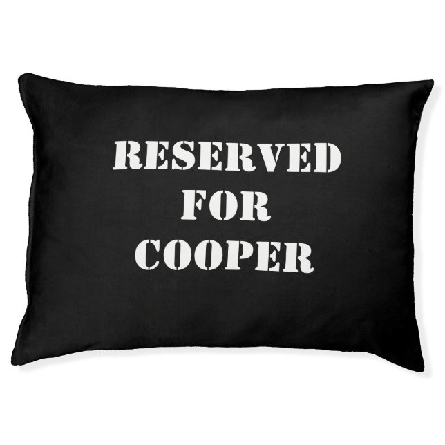 Reserved, Customize with name, text Black white Pet Bed (Front)