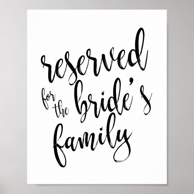 Reserved for Bride's Family 8x10 Wedding Sign (Front)