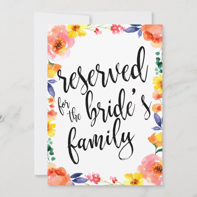 Reserved for Bride's Family Affordable Floral Sign (Front)