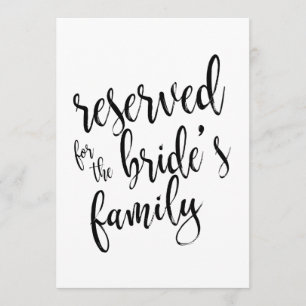 Reserved for Bride's Family Affordable Sign Invitation