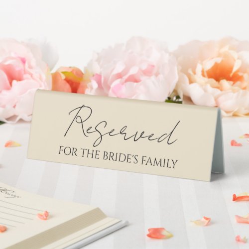 Reserved for Brides Family Champagne Wedding Table Tent Sign