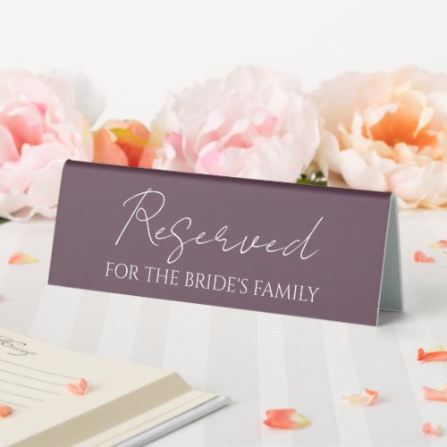 Reserved for Brides Family Eggplant Wedding Table Tent Sign