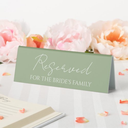 Reserved for Brides Family Sage Green Wedding Table Tent Sign