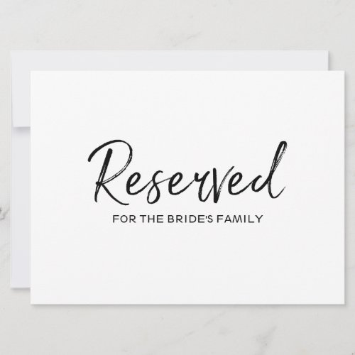 Reserved for Family Sign  Stylish Hand Lettered Invitation