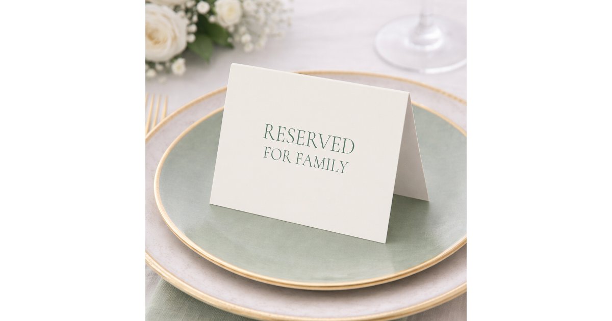 Family Table Resevers Reserved for Family Table Sign – Minimal Sage Invitation | Zazzle