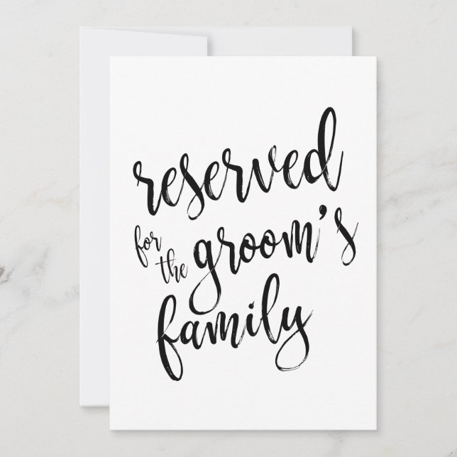Reserved for Groom's Family  Affordable Sign Invitation (Front)
