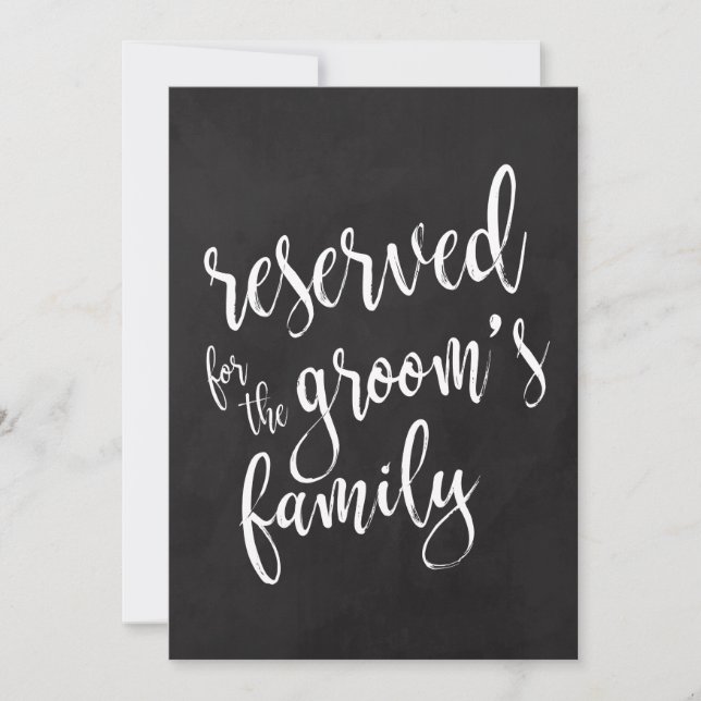 Reserved for Groom's Family  Cheap Chalkoard Sign Invitation (Front)