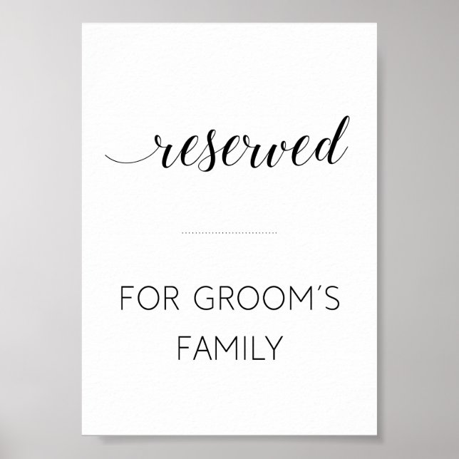 Reserved for Grooms Family Wedding Sign (Front)