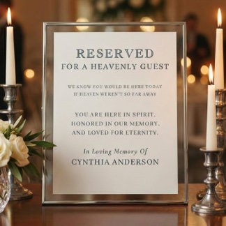Reserved for Heavenly Guest Wedding Memorial Sign