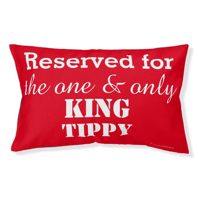 Reserved for King Pet Name Funny Red Pet Bed (Front)
