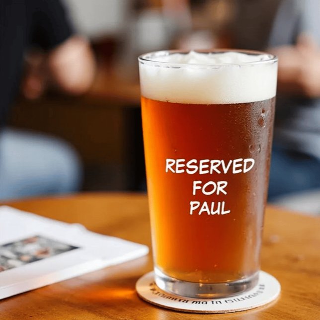 RESERVED For Name | Personalized 16oz Libbey Pint  Glass (Creator Uploaded)