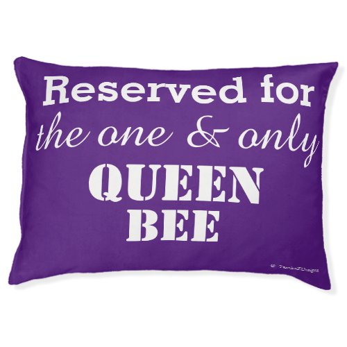 Reserved for Queen PERSONALIZE Purple Pet Bed