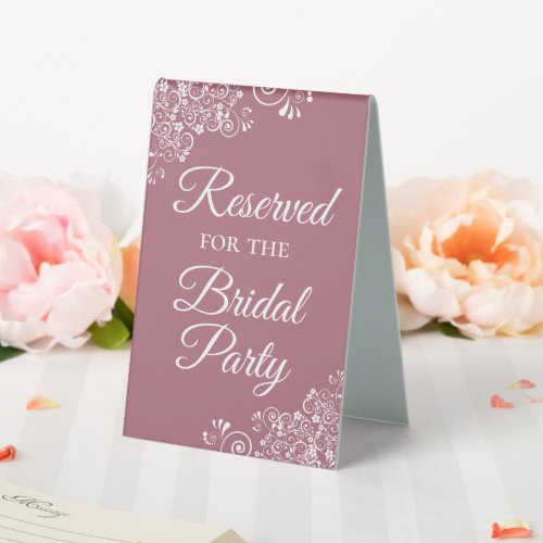 Reserved for the Bridal Party Elegant Dusty Rose Table Tent Sign