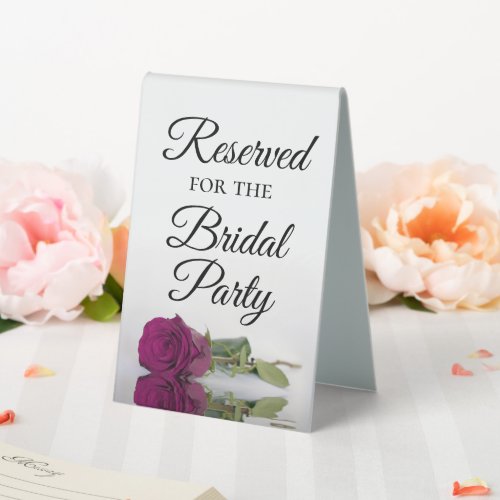 Reserved for the Bridal Party Elegant Magenta Rose Table Tent Sign
