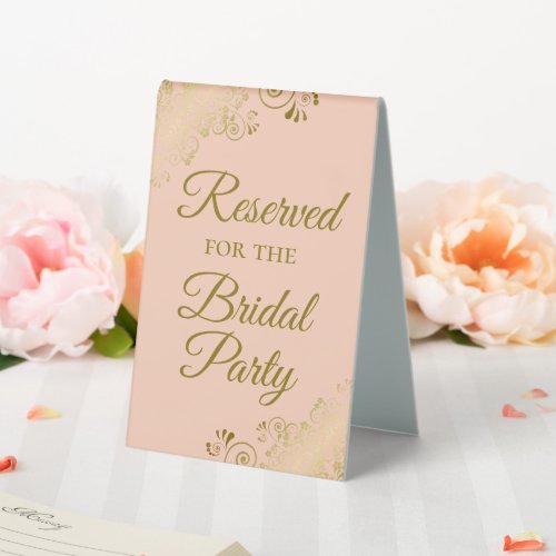 Reserved for the Bridal Party Elegant Peach  Gold Table Tent Sign