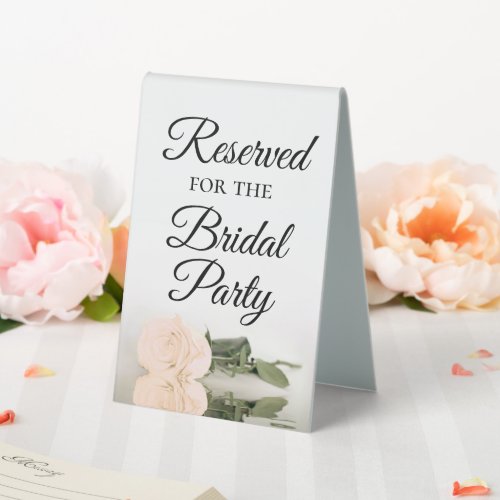 Reserved for the Bridal Party Elegant Peach Rose Table Tent Sign