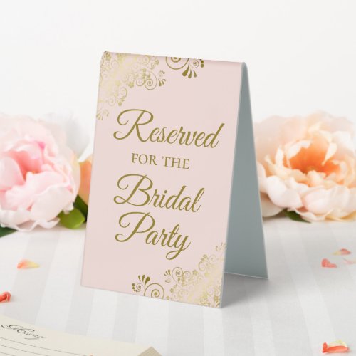 Reserved for the Bridal Party Elegant Pink  Gold Table Tent Sign