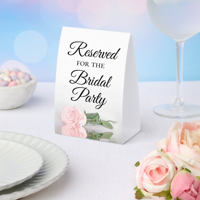 Reserved for the Bridal Party Elegant Pink Rose Paper Table Tent (Insitu(Wedding))