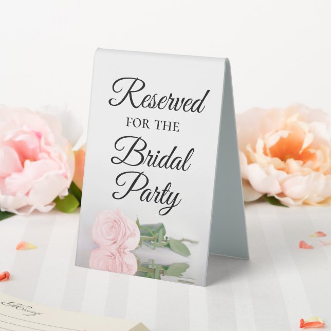 Reserved for the Bridal Party Elegant Pink Rose Table Tent (In SItu (Wedding))