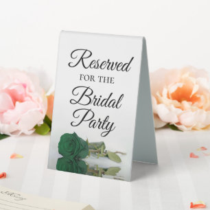Reserved for the Bridal Party Emerald Green Rose Table Tent
